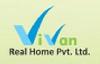 Vivan Real Home Pvt. Ltd.