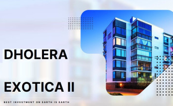 Dholera Exotica 2