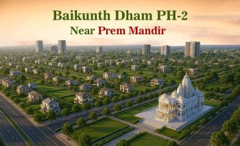 Shri Baikunth Dham Phase 2