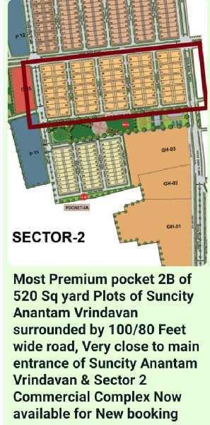 520 Sq yard premium plot Sector 2 Suncity ANANTAM VRINDAVAN