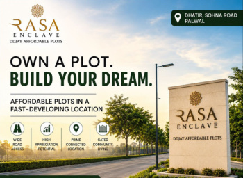 Plots Available in Rasa Enclave Dhatir Palwal Haryana Sohna Palwal Road