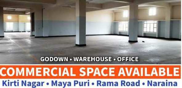 Commercial Office Space Available for Rent in Kirti Nagar WHS
