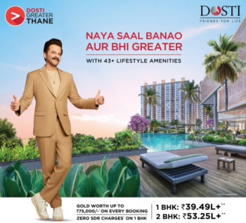 1 bhk Dosti Greater Thane ₹37 lakh