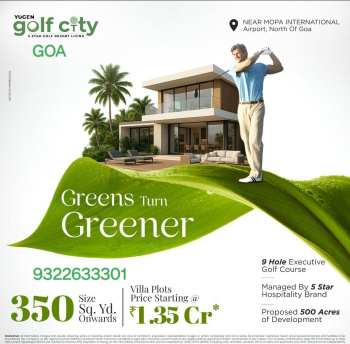 Residential plots at Yugen golf city Goa