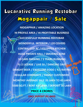 Highly Profitably Running FL-2 Hi Class Restobar / Sale / Mogappair / Chennai.
