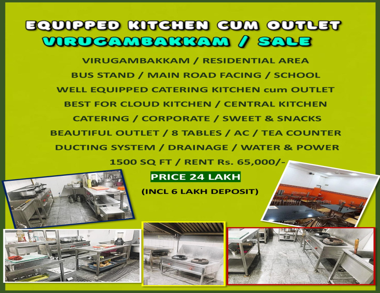 Well Equipped Catering Kitchen cum Outlet / Sale / Virugambakkam / Chennai.