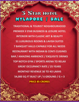 Elite 3 Star Hotel / Prime Location / Sale / Mylapore / Chennai.