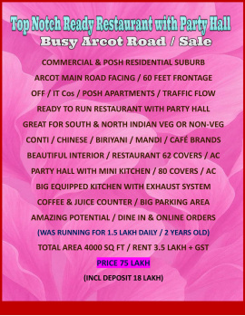 Amazing Location / Excellent Ready to Run Restaurant with Party Hall / Arcot Road / Chennai.