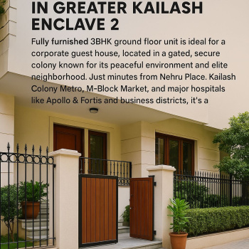 3 BHK , Ground Floor, For Rent – Company Guest House only, Greater Kailash Enclave 2
