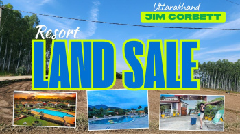 RESORT LAND FOR SALE IN JIMCORBETT
