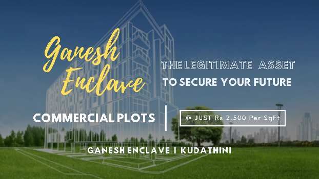 VADA Approved Commercial Plots @ Ganesh Enclave, Kudithini