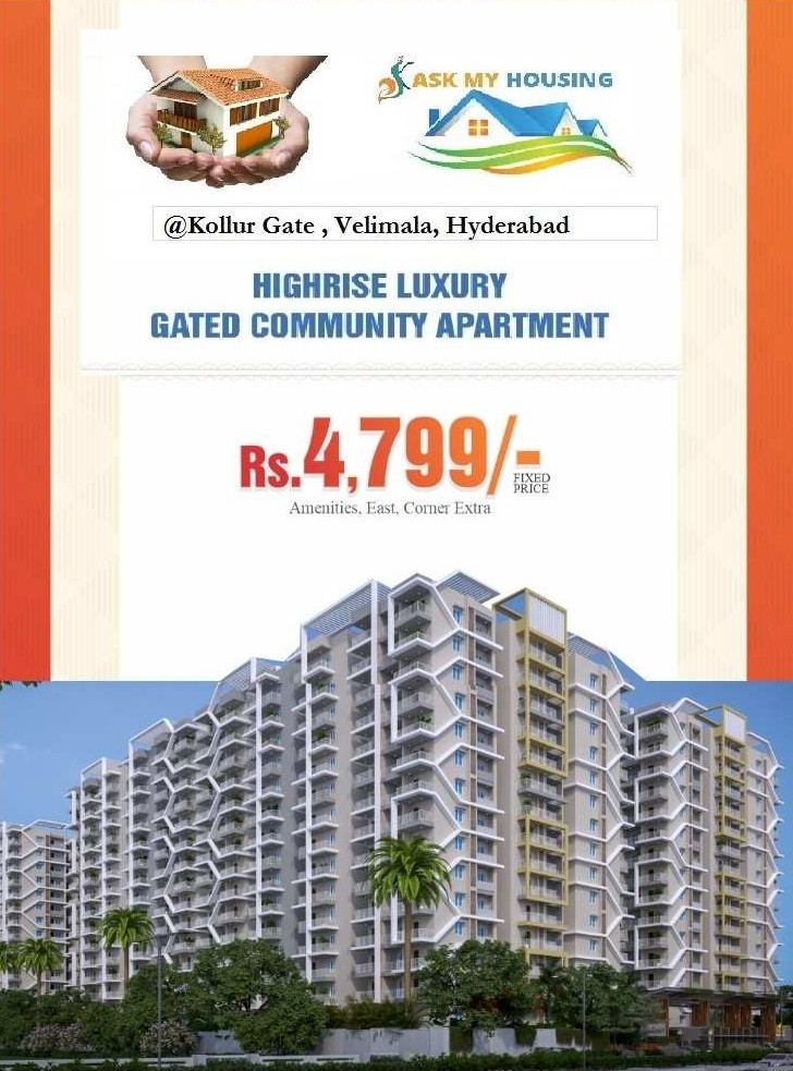 HMDA,  RERA  Approved High Rise Luxurious Apartment  @ Velimala Kollur Gate