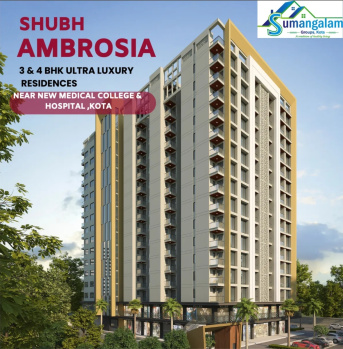 Shubh ambrosia 3bhk & 4bhk luxury residency in prime location in kota
