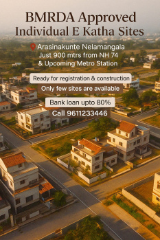 BMRDA Approved E Katha Sites at Arasinakunte Nelamangala