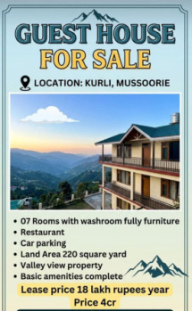 Banquet Hall & Guest House for Sale in Mussoorie, Dehradun (220 Sq. Yards)