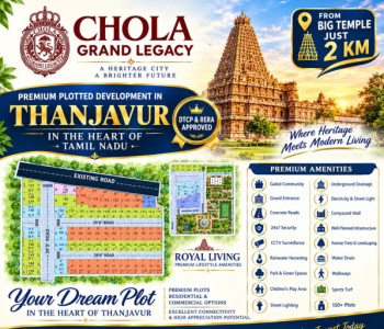 👑 WHERE ROYAL HERITAGE MEETS ROYAL LIVING 🏰 Welcome to Chola Grand Legacy, Tanjore’s premier royal-themed plotted development inspired by the