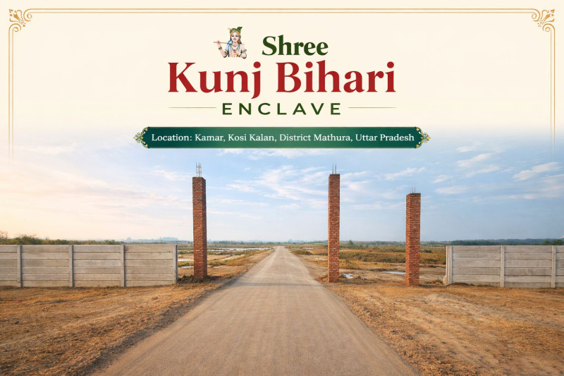 Shre Kunj Bihari Enclave, Kamar, Kosi Kalan, Mathura. PLOTS