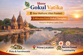 Plots available in Shree Gokul Vatika, NH2, Near Mathura, Uttar Pradesh