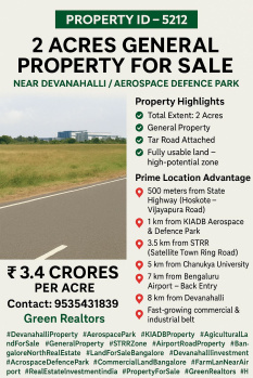 2 acre general property for sale near devanahalli aerospace defence park