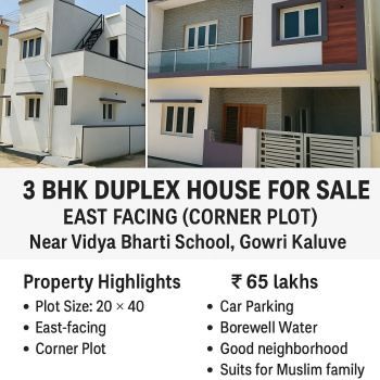 3 bhk duplex house for sale east facing corner plot near vidya bharathi school gowri kaluve