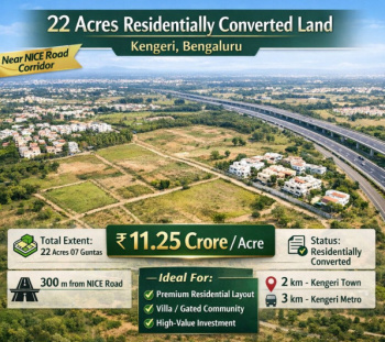 22 acre residentially converted land for sale in kengeri bangalore