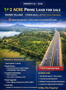 2 acre prime land for sale nandi village chikkaballapura state highway