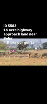 1.5 acres highway approach land near belur