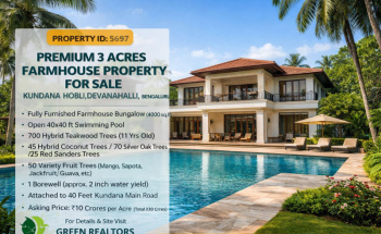 3 acre premium farmhouse property for sale kundana hobli devanahalli bangalore