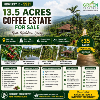 13.5 acres well maintained coeffe estate for sale near madikeri
