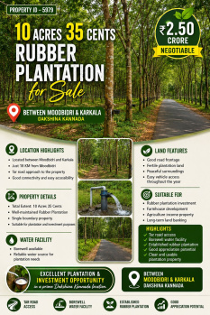 10 acres 35 cents rubber  plantation for sale between moodbidri and karkala