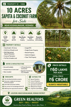 10 acres sapota and cocunut farm for sale near kushalnagara kodagu