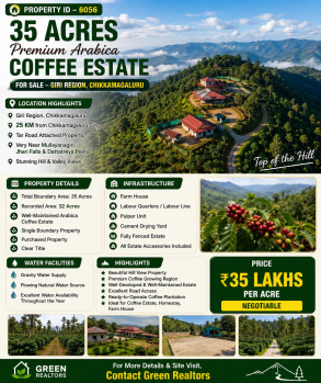 35 acres premium arabica coeffe estate for sale giri region chikkamagaluru
