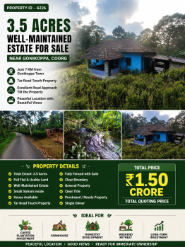 3.5 acres well maintained estate for sale coorg