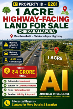 1 acres highway facing property for sale near chikkaballapura