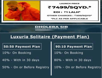 PLOT FOR SALE DHOLERA  LUXURIA SOLITIARE  PLOT 400 SQYDS  30  LAC