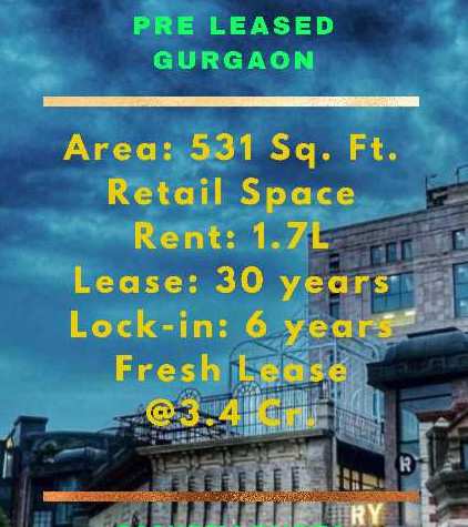 Pre Rented Shop on Sale in Gurgaon- Sanjeev Gupta